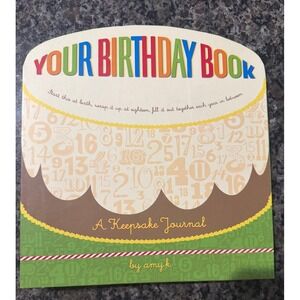 Your Birthday Book A‎ Keepsake Journal Amy Krouse Rosenthal Potter Style Green